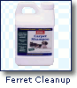 Ferret Cleanup Supplies